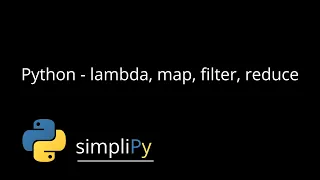 Python - lambda map filter and reduce