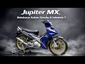 Lagu Jupiter MX 135 Produk istimewa dari Yamaha di indonesia !!