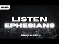 The Book of Ephesians Holy Bible Reading Designed For Deep Sleep 4 Hour Version