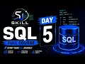 SQL Full Course - Day 5 Level up your SQL skills