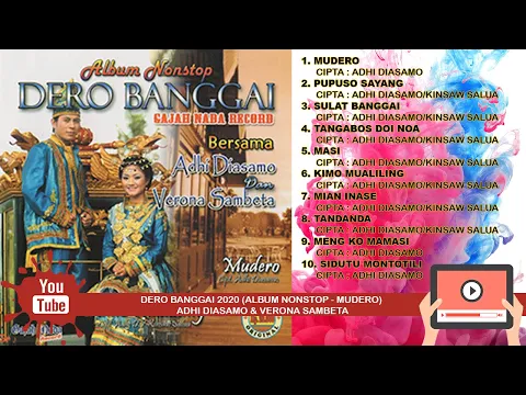 Download MP3 DERO BANGGAI 2020 (ALBUM NONSTOP - MUDERO) ADHI DIASAMO \u0026 VERONA SAMBETA