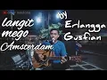 Download Lagu Langit mego amsterdam - Erlangga gusfian | cover by adsirlana