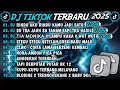 Download Lagu DJ TIKTOK TERBARU 2025🎵DJ RINDU AKU RINDU KAMU JADI SATU🎵DJ SU JAUH  SA TANAM HATI TAPI TRA HASIL