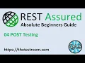 REST Assured Beginner Tutorial POST Setup 2020 QAShahin