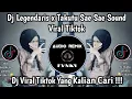 Download Lagu DJ LEGENDARIS X TAKUTU KUTU SAE SAE VIRAL TIKTOK | DJ LEGENDARIS X TAKUTU SAE SAE JEDAG JEDUG TIKTOK