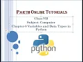 Class-7 Ch-8 Variables and Data types in Python