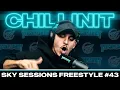 Chillinit Sky Sessions Freestyle