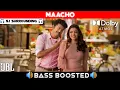 Download Lagu MAACHO SONG | 5.1 BASS BOOSTED | DOLBY ATMOS | JBL | 5.1 SURROUNDING | NXT LVL BASS