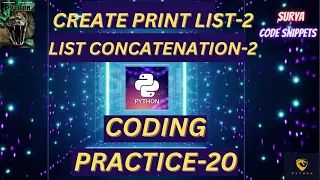 Create Print List-2 List Concatenation-2 Coding Practice - 20 CCBP NxtWave CCBP 4 0 Python