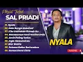 Lagu SAL PRIADI - NYALA - GALA BUNGA MATAHARI - KITA USAHAKAN RUMAH ITU || LAGU POP TRENDING 2025