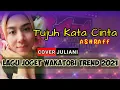 Download Lagu JOGET WAKATOBI TREND 2021 || TUJUH KATA CINTA (ASHRAFF) || COVER JULIANI