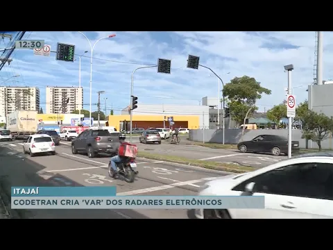 Itajaí passa a ter 'VAR' dos radares eletrônicos; entenda