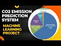 Co2 Emission Prediction Using Machine learning