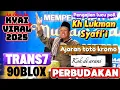 Download Lagu Ajaran toto kromo kok di arani PERBUDAKAN / Pengajian Kh Lukman Syafi'i terbaru 