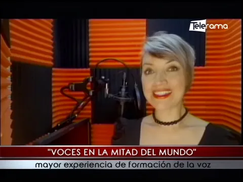 Voces en la Mitad del Mundo mayor experiencia de formación de la voz