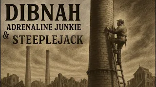 Fred Dibnah    Steeplejack    1979