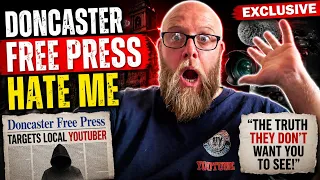 DONCASTER FREE PRESS TARGETED ME Now It s Time to Tell My Side of the Story