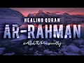 Download Lagu POWERFUL HEALING QURAN - SURAH RAHMAN - ISMAIL ANNURI