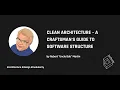 Clean Architecture - Robert Uncle Bob Martin