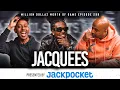 JACQUEES MILLION DOLLAZ WORTH OF GAME EPISODE 298