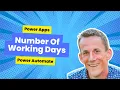 Automate Working Day Calculation in Power Automate Power Apps Excluding Holidays