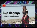 Download Lagu Aya Begaya - Jecklyn Johnny Aman (MUSIC VIDEO OFFICIAL)