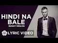 Download Lagu Hindi Na Bale - Bugoy Drilon (Lyrics)