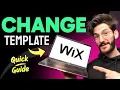 How to CHANGE TEMPLATE in Wix Step by Step