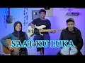 Download Lagu CRAZYRASTA - SAAT KU LUKA Cover by Ferachocolatos ft. Gilang \u0026 Bala