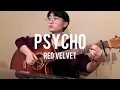 Download Lagu [TABS] RED VELVET - PSYCHO Fingerstyle Guitar Cover
