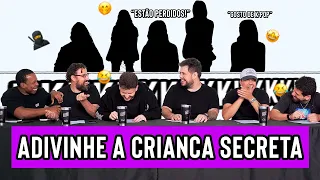 UMA CRIANÇA SECRETA VS 6 ADULTOS