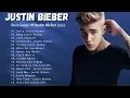 Lagu JUSTIN BIEBER Best Songs Playlist 2025 | JUSTIN BIEBER Greatest Hits Full Album 2025