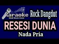 Download Lagu RESESI DUNIA - Rhoma Irama || Karaoke Rock Dut Nada Pria
