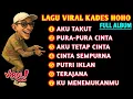 Lagu LAGU KADES HOHO VIRAL TIKTOK • FULL ALBUM