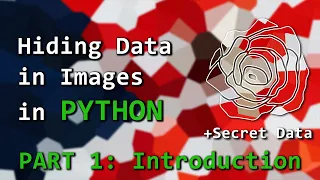 Image Steganography Introduction in Python