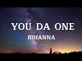 Download Lagu You Da One - Rihanna || Lirik ||