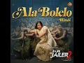 Ala Bolelo (From "Rajini The Jailer 2")