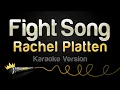 Download Lagu Rachel Platten - Fight Song (Karaoke Version)