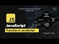 Function In JavaScript Function With Parameter In JS Frontend Web Dev Course - Tutorial