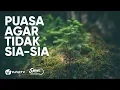 Keutamaan Bulan Ramadhan: Puasa Tidak Sia-sia - Ustadz Zainal Abidin - 5 Menit yang Menginspirasi