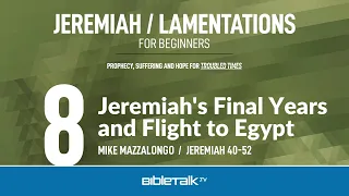 Jeremiah's Final Years and Flight to Egypt