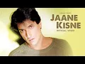 Lagu Jaane Kisne - Chetan Shashital, Shiamak Davar | Love Song