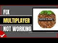 How to Fix Minecraft Multiplayer Not Working 2026 Minecraft Can t Join Multiplayer Fix