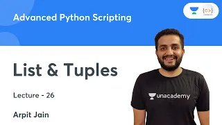 List Tuples L 26 Advanced Python Scripting Arpit Jain