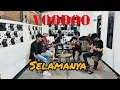 Download Lagu Voodoo - selamanya cover 