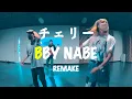 チェリー - REMAKE feat.BBY NABE/Choreo:RIL/I WALKERS DANCE STUDIO