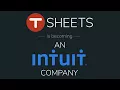 Intuit Inc makers of QuickBooks Announces TSheets Acquisition