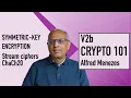 V2b Stream ciphers Applied Cryptography 101