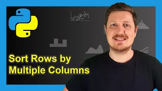 Sort pandas DataFrame by Multiple Columns in Python Example Order Rows sort - values Function