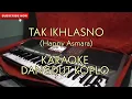 Download Lagu Tak Ikhlasno (Happy Asmara) - KARAOKE DANGDUT KOPLO